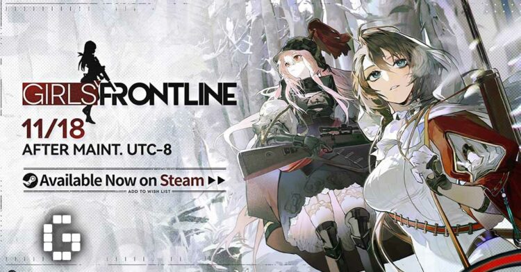 Girls’ Frontline EN Is Now Available on Steam