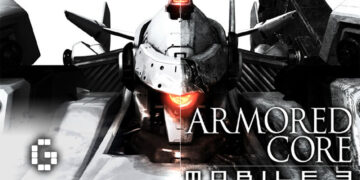 Armored Core: Mobile 3 Is Finally Coming to Modern Platforms