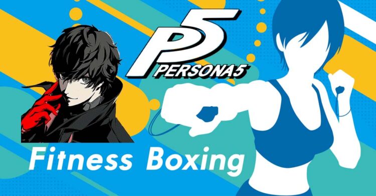 Fitness Boxing and Persona 5 Collaboration Teased by Official Account