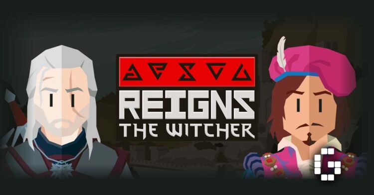 Reigns: The Witcher Announced for PC and Mobile Platforms
