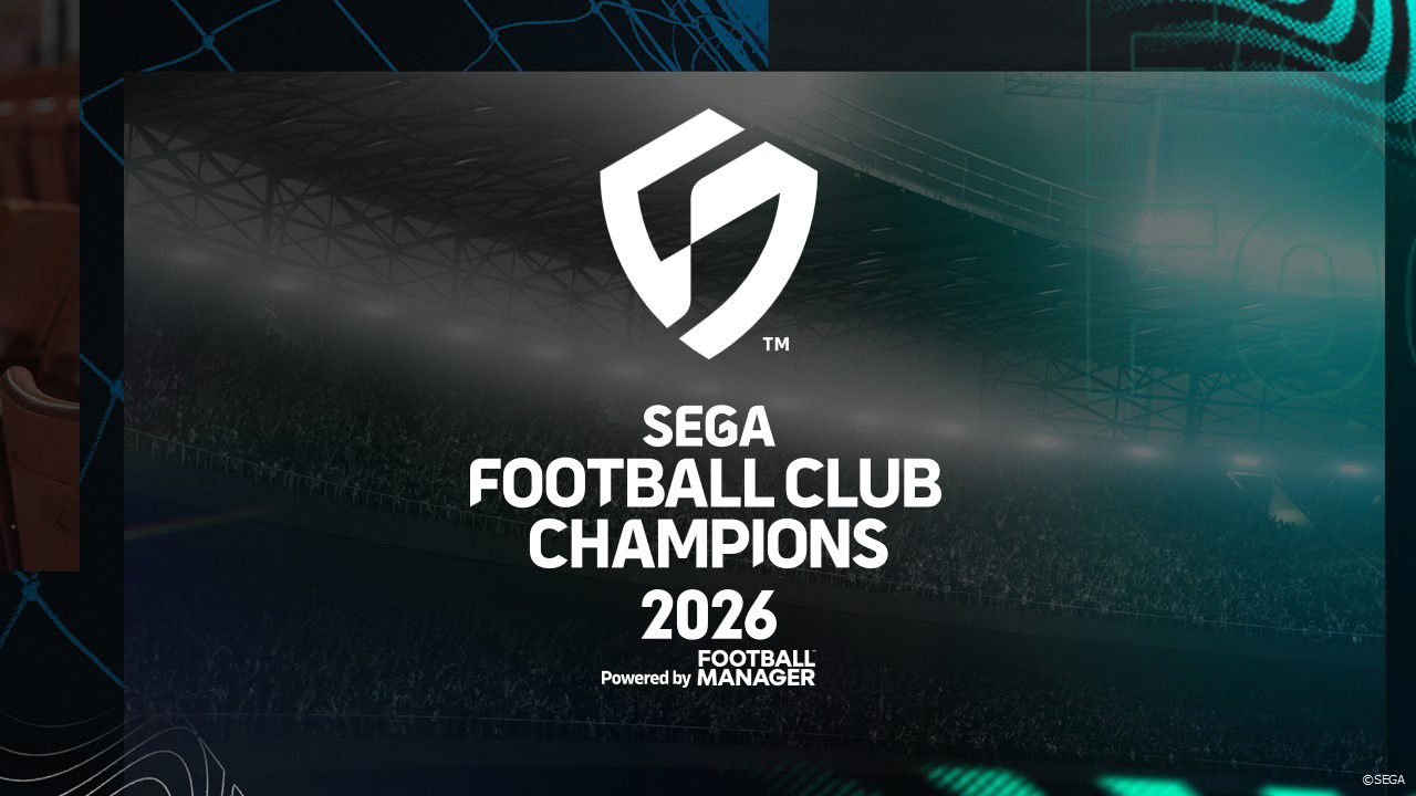 SEGA FOOTBALL CLUB CHAMPIONS 2026