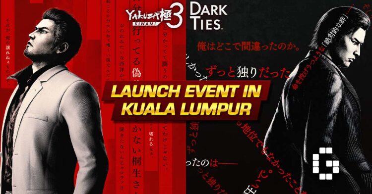Yakuza Kiwami 3 & Dark Ties Launch Event Coming to Kuala Lumpur