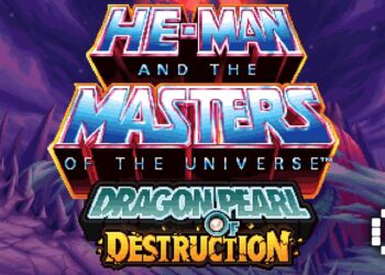 He-Man and the Masters of the Universe: Dragon Pearl of Destruction Launches April 28