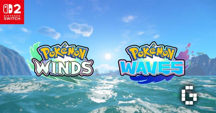 Pokémon Winds and Pokémon Waves Announced for Nintendo Switch 2, Launching Worldwide in 2027