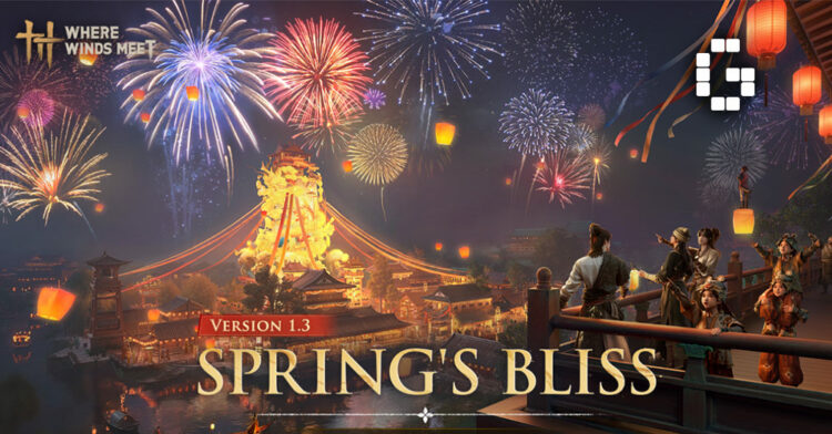 Where Winds Meet Launches Version 1.3 “Spring’s Bliss” with New Sect and Festival Events