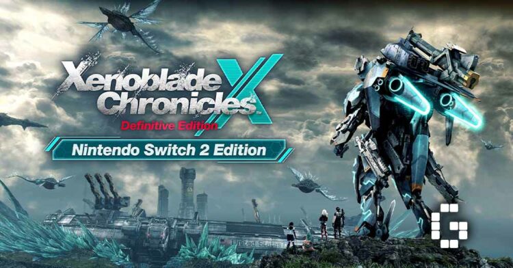 Xenoblade Chronicles X: Definitive Edition – Nintendo Switch 2 Edition Available Now