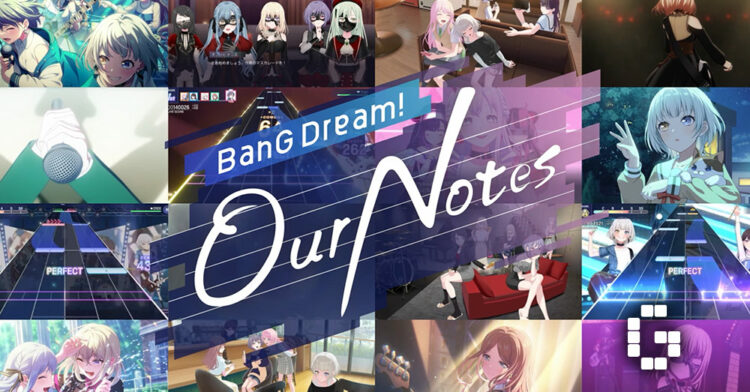BanG Dream! Our Notes Coming to Mobile Worldwide in 2026