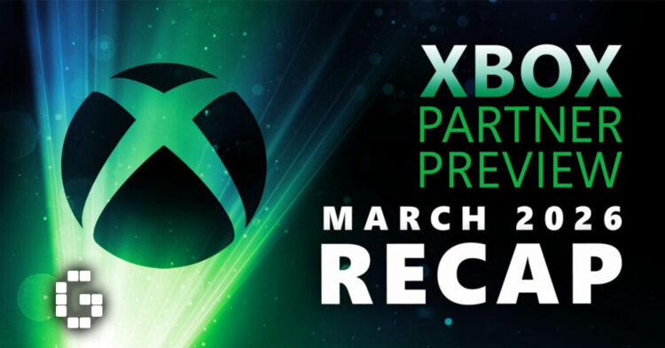 Xbox Partner Preview March 2026 – Everything Revealed