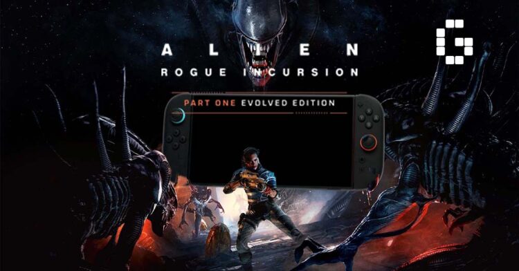 Alien: Rogue Incursion Evolved Edition – Part One Launches on Nintendo Switch 2, PlayStation 4 Version Confirmed