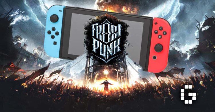 Frostpunk Coming to Nintendo Switch, Bringing Survival Strategy On the Go
