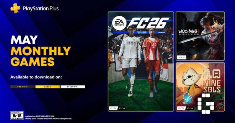 PlayStation Plus Monthly Games for May 2026 Revealed: EA Sports FC 26, Wuchang: Fallen Feathers, and Nine Sols