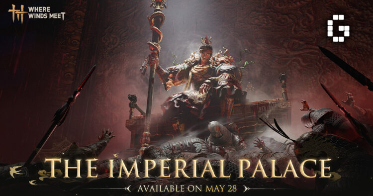 Where Winds Meet Imperial Palace Expansion Launches May 28, Unlocking a New Chapter of Wuxia Intrigue