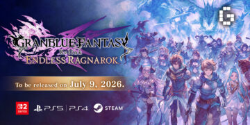 Granblue Fantasy: Relink – Endless Ragnarok Exclusive Physical Edition Bonus Revealed for Southeast Asia