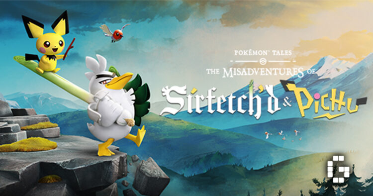Pokémon Tales: The Misadventures of Sirfetch’d & Pichu New Details Revealed