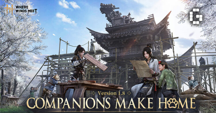 Where Winds Meet Version 1.8 Brings Homestead Building and Pet Companions on June 25