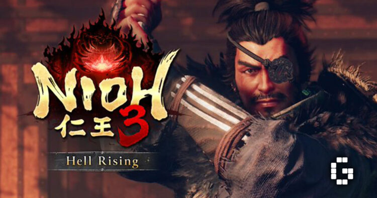 Nioh 3 Gets Hell Rising DLC in August, Adds New Stage, Weapons, and Difficulty Mode