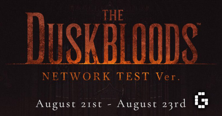 Duskbloods Closed Network Test Sign-Ups Open to Malaysia, Singapore, and Thailand Players