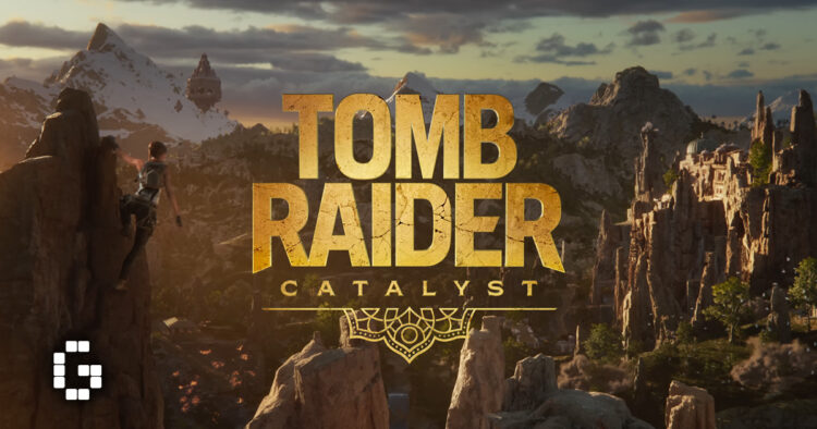 Tomb Raider: Catalyst May Have Quietly Slipped to 2028