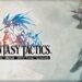 Final Fantasy Tactics: The War of the Lions Mobile Update Brings 60 FPS and Controller Support