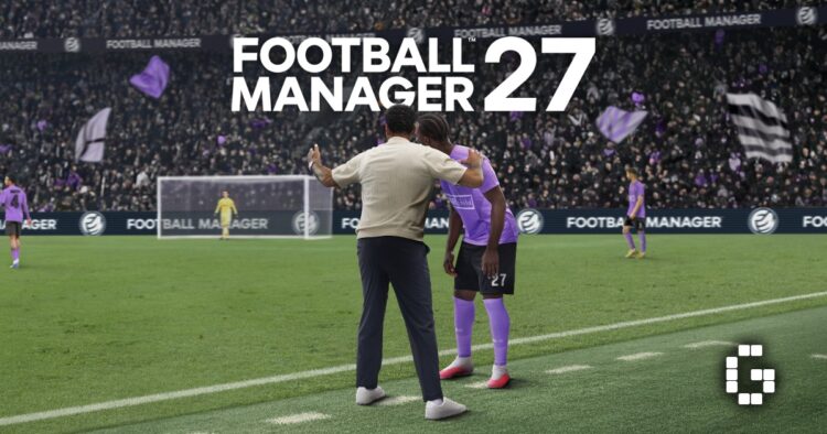 Football Manager 27 Release Date Revealed Alongside New Visual Improvements